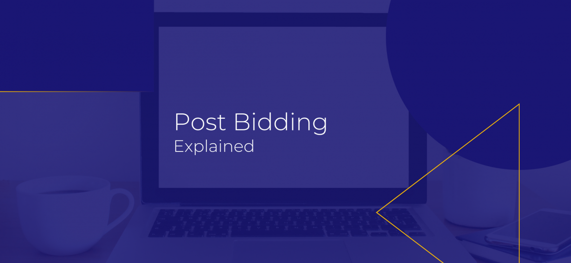 Post bidding explained