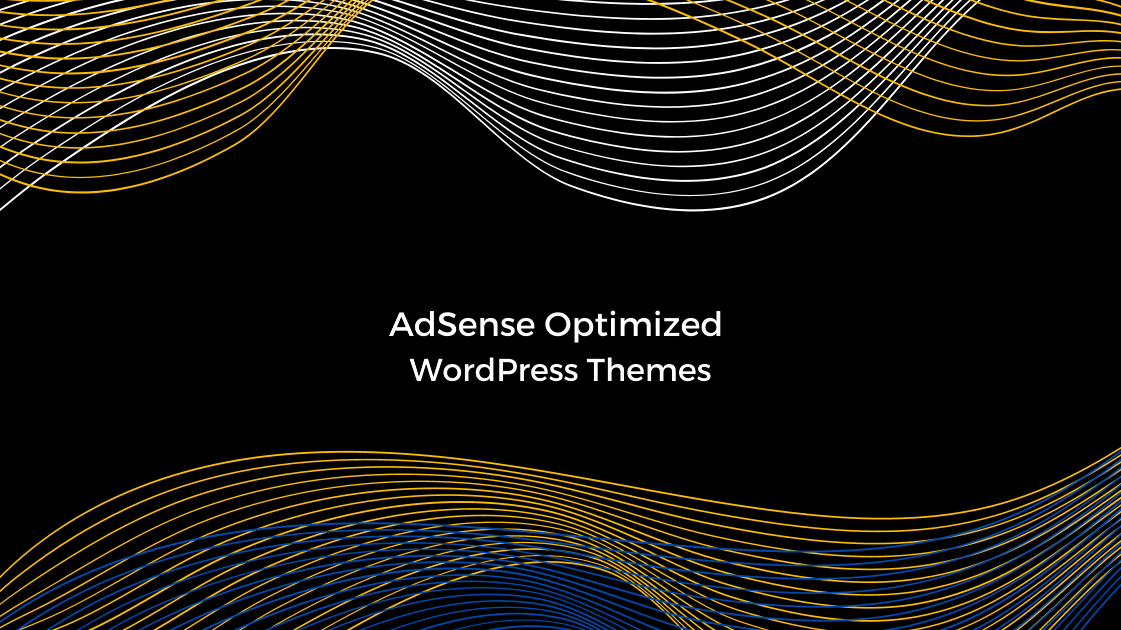 Best AdSense Optimized WordPress Themes To Increase Ad Revenue PubGalaxy